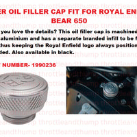 Silver Oil Filler Cap fit for Royal Enfield Bear 650