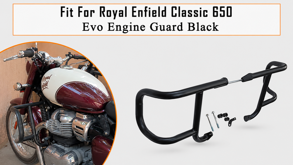 LARGE ENGINE GUARD FIT FOR ROYAL ENFIELD CLASSIC 650
