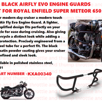 Black Airfly Evo Engine Guards fit for Royal Enfield Super meteor 650